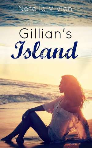 Gillian's Island de Natalie Vivien