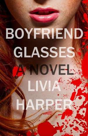 Boyfriend Glasses de Livia Harper