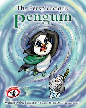 The Perspicacious Penguin de Eric Kesselman