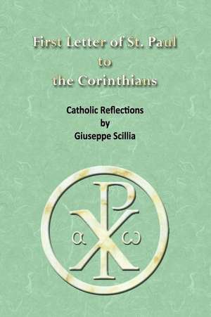 First Letter of St. Paul to the Corinthians de Giuseppe Scillia