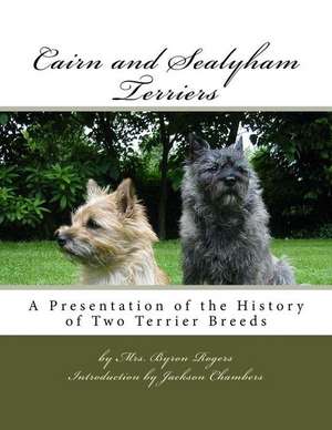 Cairn and Sealyham Terriers de Mrs Byron Rogers