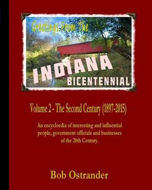 Indiana Bicentennial Vol 2 de Bob Ostrander