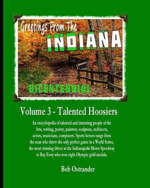 Indiana Bicentennial Vol 3 de Bob Ostrander