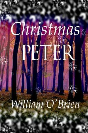 Christmas Peter de William O'Brien