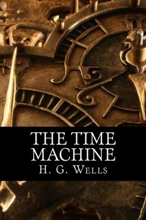 The Time Machine de H. G. Wells