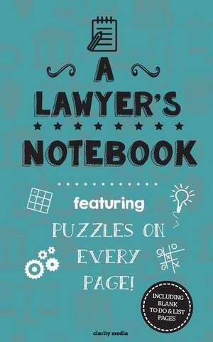 A Lawyer's Notebook de Clarity Media