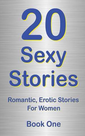 20 Sexy Stories de Rory Richards