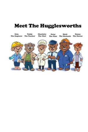 Meet the Hugglesworths de Sean E. Williams