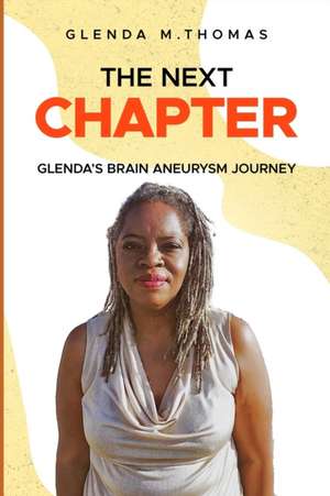 The Next Chapter de Fleming-Thomas, Glenda M.