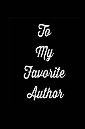 To My Favorite Author de Joi Donaldson