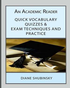 An Academic Reader de Shubinsky, Diane