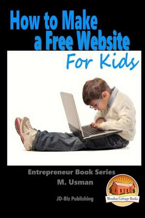 How to Make a Free Website for Kids de M. Usman