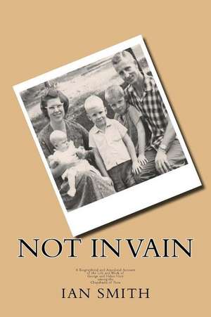 Not in Vain de Ian Smith