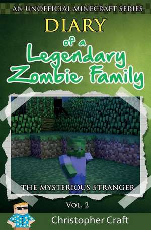 Diary of a Legendary Zombie Family de Christopher Craft