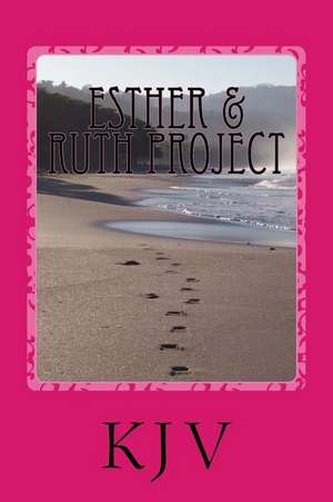 Esther & Ruth Project de Micaiah Bussey