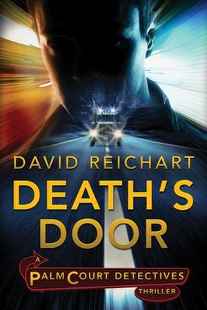 Death's Door de MR David R. Reichart