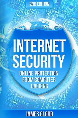 Internet Security de James Cloud