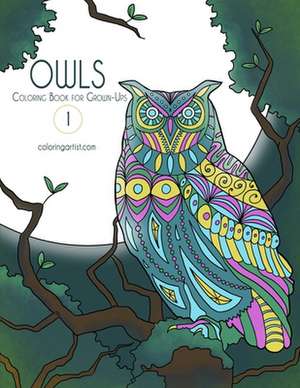 Owls Coloring Book for Grown-Ups 1 de Nick Snels