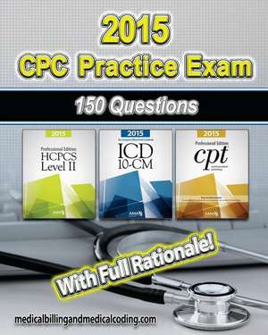 Cpc Practice Exam 2015- ICD-10 Edition de Gunnar Bengtsson