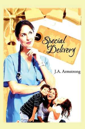 Special Delivery de J. a. Armstrong