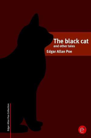 The Black Cat and Other Tales de Edgar Allan Poe