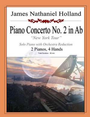 Piano Concerto No 2 in AB de James Nathaniel Holland