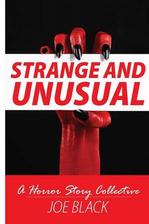 Strange and Unusual de Joe Black