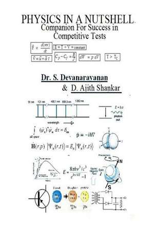 Physics in a Nutshell - Companion for Success in Competitive Tests de Dr S. Devanarayanan