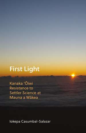 First Light de Iokepa Casumbal-Salazar