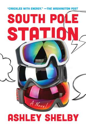 South Pole Station de Ashley Shelby