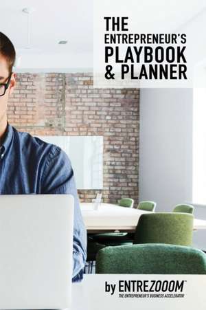 The Entrepreneurs Playbook and Planner de Entrezooom