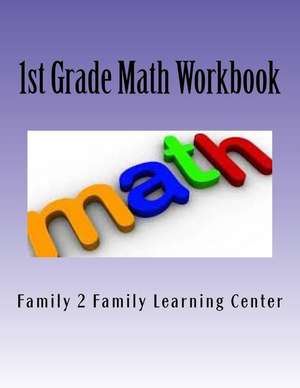 1st Grade Math Workbook de Mrs Tamika Brown