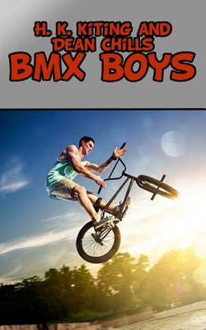 BMX Boys de Dean Chills