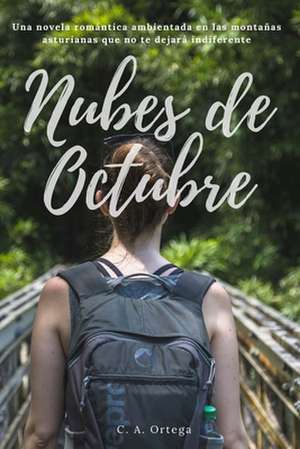 Nubes de Octubre de C. a. Ortega