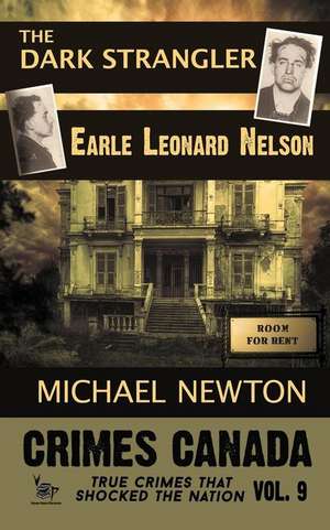 The Dark Strangler de Michael Newton