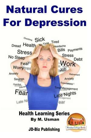 Natural Cures for Depression de M. Usman