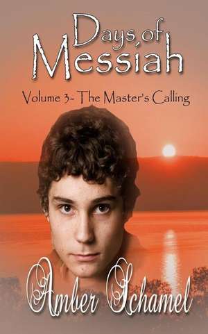 The Master's Calling de Amber Schamel