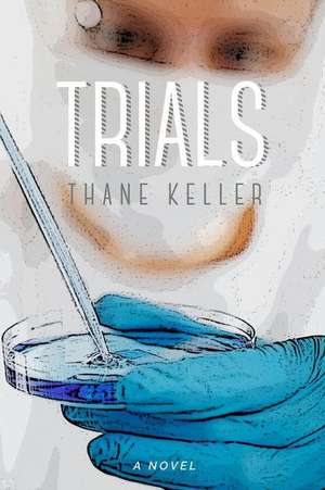 Trials de Thane Keller