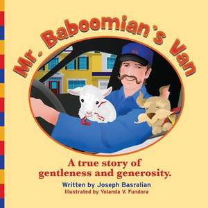 Mr. Baboomian's Van de Joseph Basralian