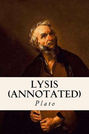 Lysis (Annotated) de Plato