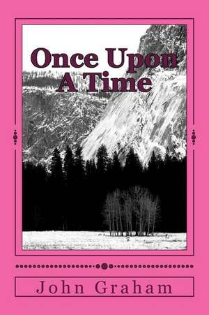 Once Upon a Time de John Graham