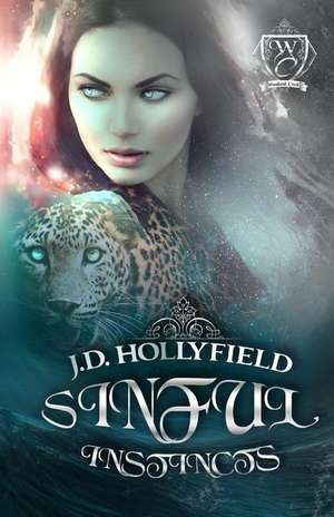 Sinful Instincts de J. D. Hollyfield