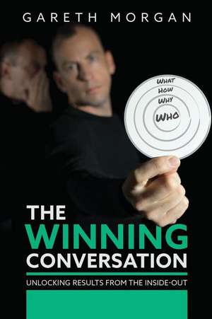 The Winning Conversation de Gareth Morgan