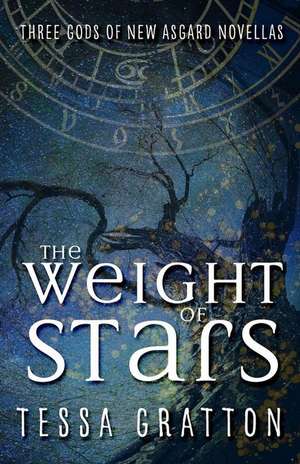 Weight of Stars de Tessa Gratton