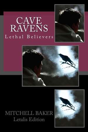 Cave Ravens de G. Mitchell Baker