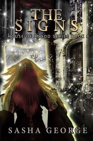 The Signs de Sasha George