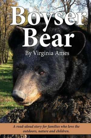 Boyser Bear de Virginia Ames