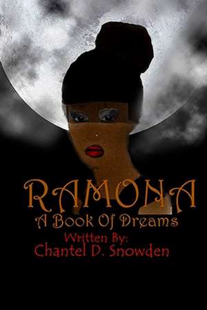 Ramona de Mrs Chantel D. Snowden