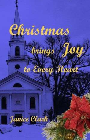 Christmas Brings Joy de Janice Clark