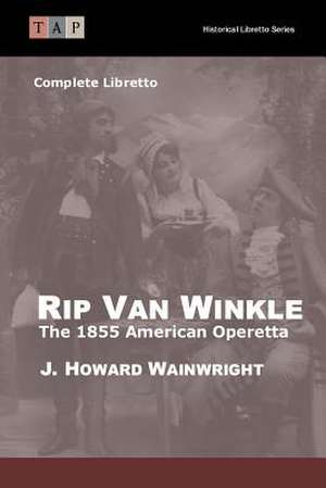 Rip Van Winkle de J. Howard Wainwright